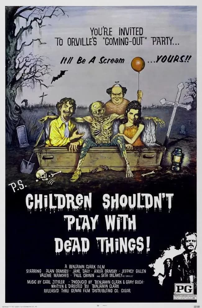 Children Shouldn't Play With Dead Things poster